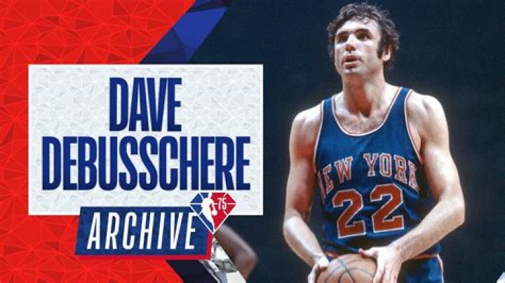Dave DeBusschere Biography, Age, Height, Wife, Net Worth, Family