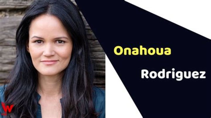 Onahoua Rodriguez Biography, Age, Height, Husband, Net Worth, Family