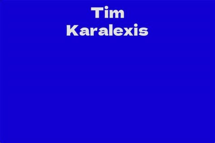 Tim Karalexis Biography, Age, Height, Wife, Net Worth, Family